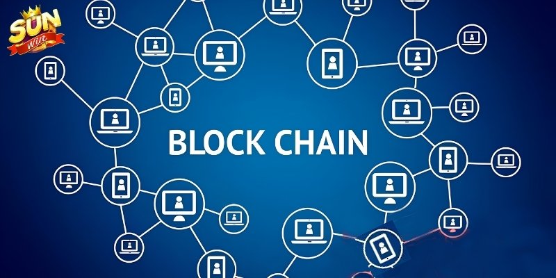 Blockchain Tại Sunwin: Kỷ Nguyên Casino Minh Bạch 2026