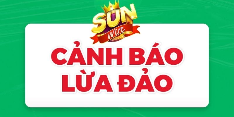 Cảnh báo các chiêu lừa đảo, phát tán app Sunwin giả và dụ mua tool soi cầu với cam kết thắng 100%