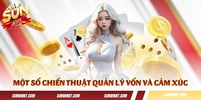 Một số chiến thuật khi chơi xúc xắc 3d như quản lý vốn và cảm xúc