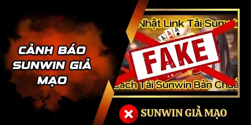 Cảnh báo tình trạng website và ứng dụng giả mạo Sunwin với giao diện sao chép tinh vi
