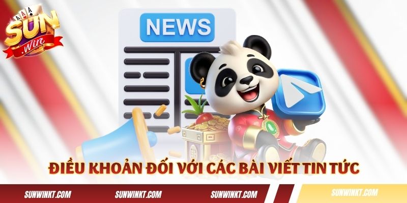 Điều khoản của Sunwin đối với các bài viết tin tức