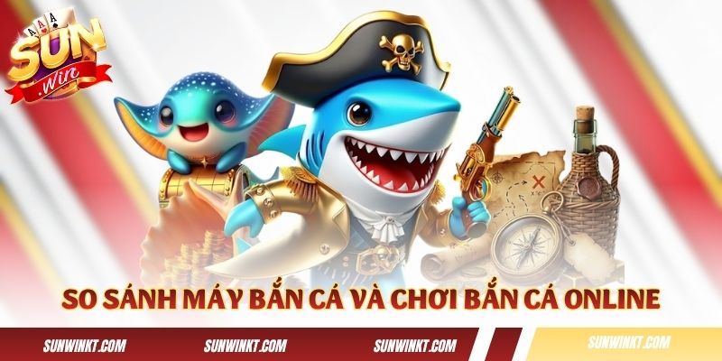 So sánh trải nghiệm trên máy xèng và chơi online